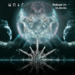 WNTR Podcast #7 in.decks *Vinyl Set*