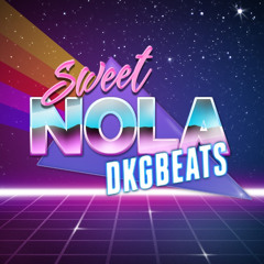 Sweet NOLA (Prod.DKGBeats)