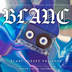 REC001 - BLANC MIXSET VOL.01
