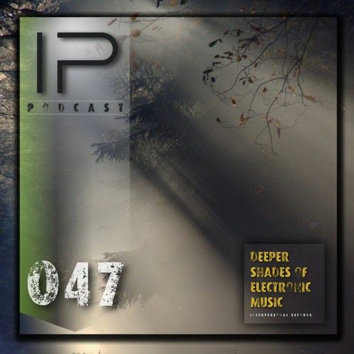 INTERPERSONAL 047 with ENÔN