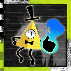 VICTORY! - BILL CIPHER [ REPRISE ]