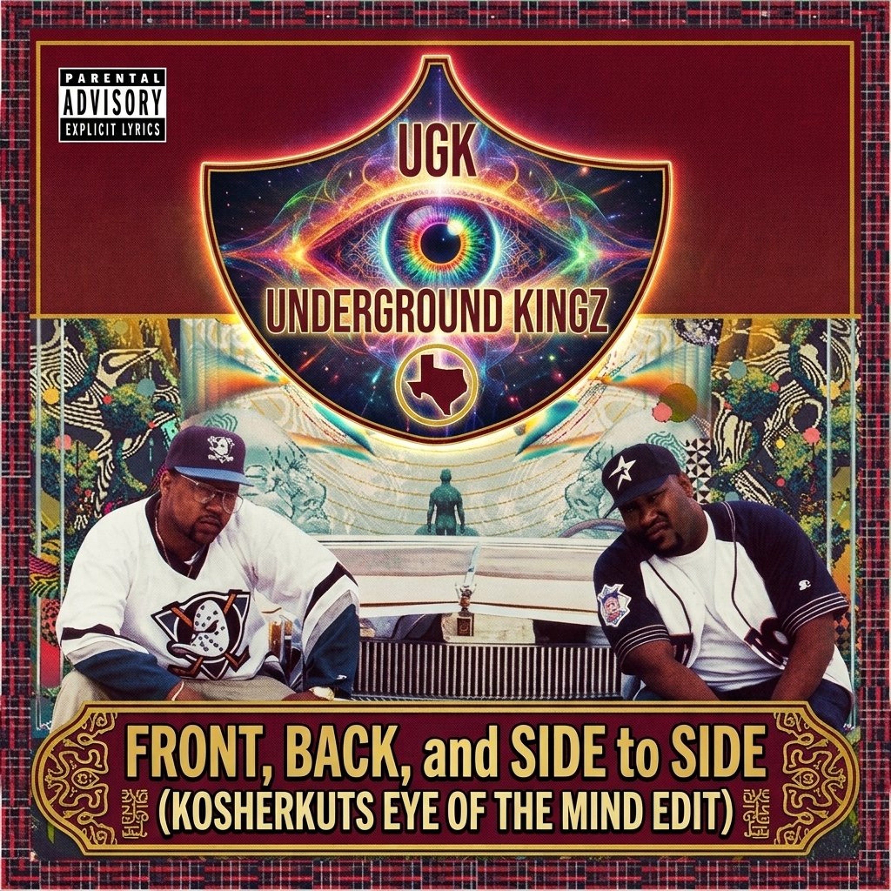 U.G.K. & SODOWN  - FRONT, BACK, and SIDE to SIDE (KOSHERKUTS EYE OF THE MIND EDIT) **FREE DOWNLOAD** episode artwork