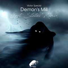 Victor Special - Demon's Mill (Lost States Radio Edit Remix)
