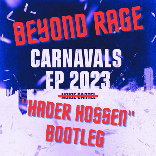 Stream Noise Cartel - Bier Mercy (Beyond Rage Harder Hossen Bootleg) by ...