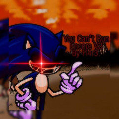 You can’t run encore FNF | (Official) Vs Sonic.exe V2.5/3.0