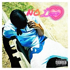 No Love