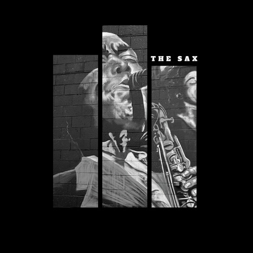 The Sax (Free Download)