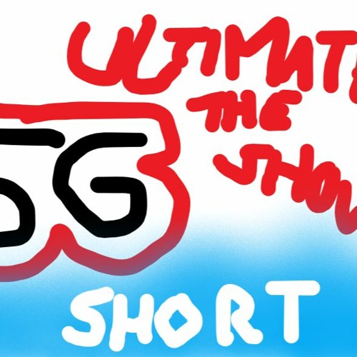 ULTIMATE The Show Short - 5G Networks