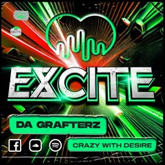 Da Grafterrz - Crazy With Desire