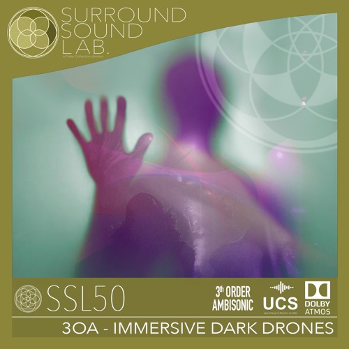 SSL50 Immersive Dark Drones (3rd Order Ambisonic)