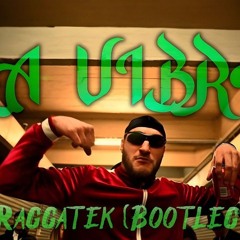 La Vibratek (Raggatek Bootleg) - Danel & George Palmer x T-Menace