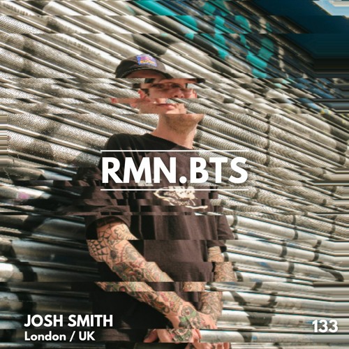 RMN.BTS 133 w/ Josh Smith