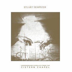 Stuart Dempster - Melodic Communion (edit) - Underground Overlays From The Cistern Chapel 2LP