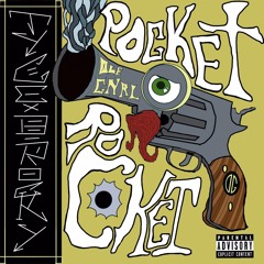 Pocket Rocket ft B Rocky