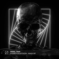 Wizard & Alive Muzik - Ready, Set