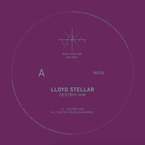 [WF06]- Lloyd Stellar - Destroy Him EP