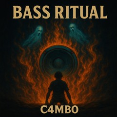 Bass Ritual (C4MB0)