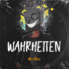 Wahrheiten (feat. CriZee)