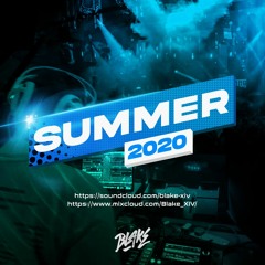 2020 Summer Mix Part 2 | RnB, Bassline, House | Blake