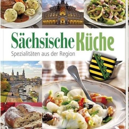 READ Sächsische Küche (Spezialitäten aus der Region)