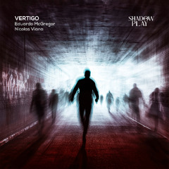 Eduardo McGregor, Nicolas Viana - Vertigo