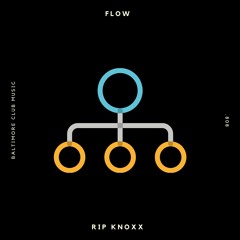 FLOW (Baltimore Club Music)