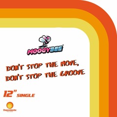 DPR 024 - Moogy Bee - Don't Stop The Move, Don't Stop The Groove (Soundcloud Promo)