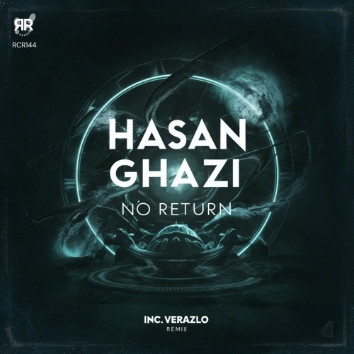 Hasan Ghazi - No Return (Original Mix) [Reckoning Records]