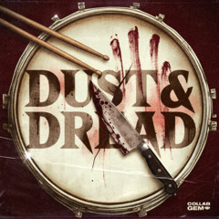 Dust & Dread Demo
