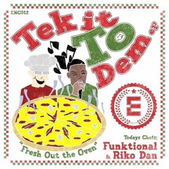 Funktional & Riko Dan - Tek It To Dem