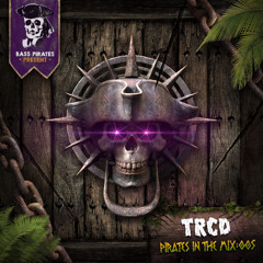 PIRATES IN THE MIX 005 - TRCD