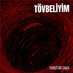 Tövbeliyim - Sibel Can ( yarutab saga mix )