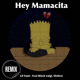 on Hey Mamacita (Feat~ Slobsss, Black Luigi)