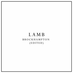 lamb - edit audio