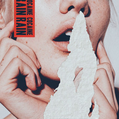 Cocaine Rain