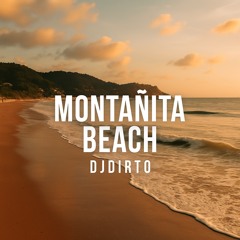 Montañita Beach - DJDIRTO