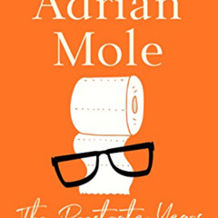 [Read] KINDLE 💙 Adrian Mole: The Prostrate Years (The Adrian Mole Series) by  Sue To