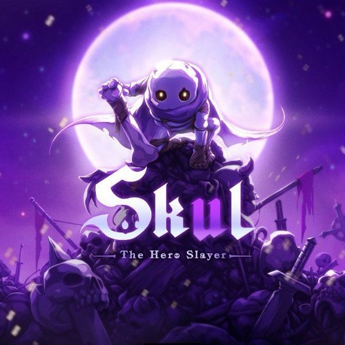 Skul - The Hero Slayer OST: First Hero