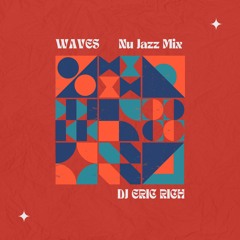 WAVES - NuJazz Mix