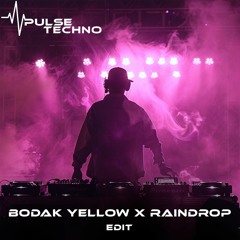 Bodak Yellow X Raindrop (Edit)