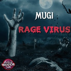 Mugi - Rage Virus