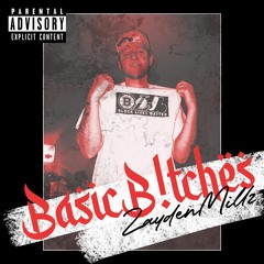 BASIC B!TCHES (Prod. Cedes)