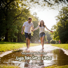 Lyja Toks Šiltas Lietus (Nauja)