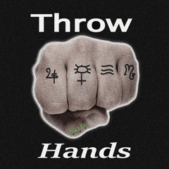 Throw Hands