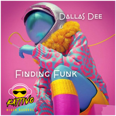 Dallas Dee - Finding Funk (Original Mix)