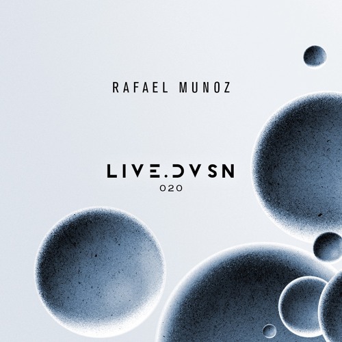 LIVE.DVSN020: Rafael Munoz [Bogotá - 15.02.2025]
