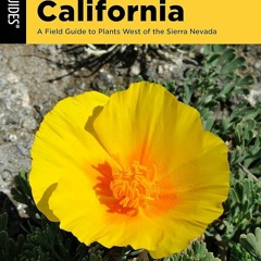 ⚡Audiobook🔥 Plants of Northern California: A Field Guide to Plants West of the S
