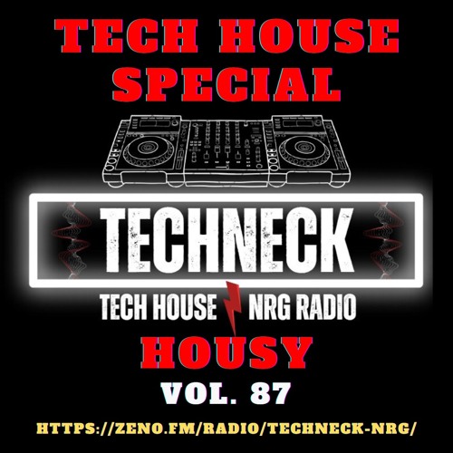 Stream Tech House Special Vol. 87 Housy by Techneck | Listen Stream Tech House Special Vol. 87 Housy by Techneck | Listen