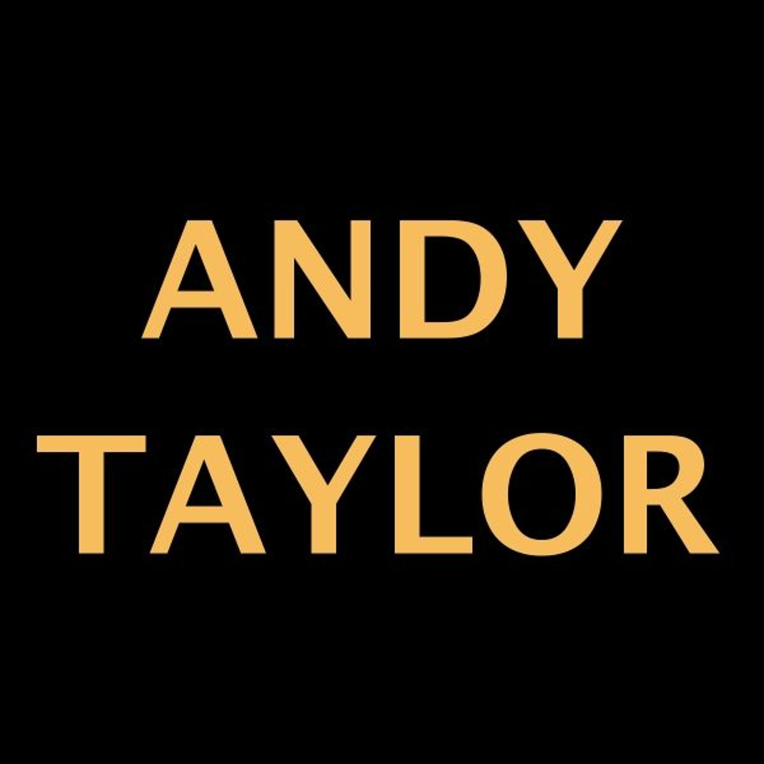Sweet : ANDY TAYLOR episode artwork