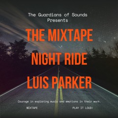THE MIXTAPE Night Ride